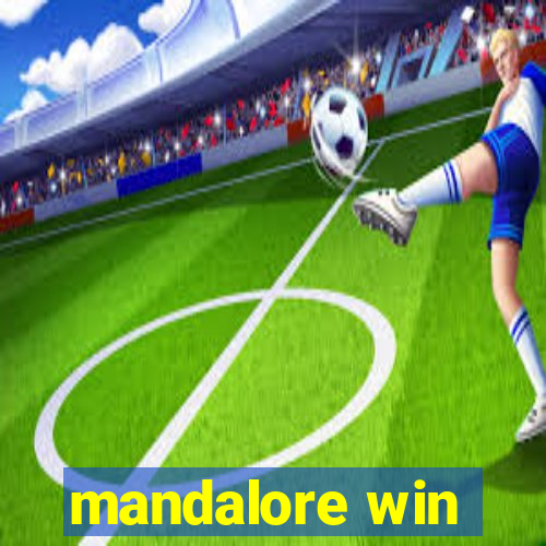 mandalore win